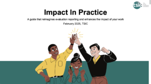 Equity isn’t achieved through a document: designing evaluation that enhances equity impact